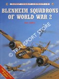 Blenheim Squadrons of World War 2 by LAKE, Jon